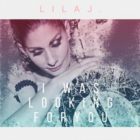 lila j song in i was looking for you